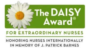 The prestigious Daisy Award is given to nurses who display a commitment to going above and beyond.